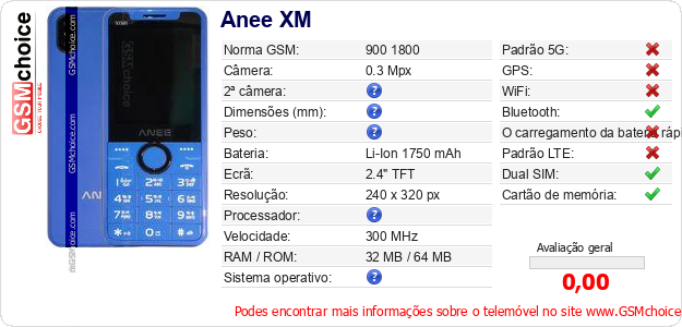 Anee XM Especificações técnicas do telemóvel Anee XM Especificações técnicas do telemóvel