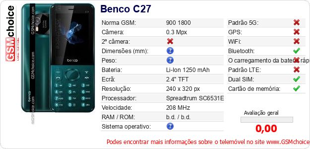 Benco C27 Especificações técnicas do telemóvel Benco C27 Especificações técnicas do telemóvel
