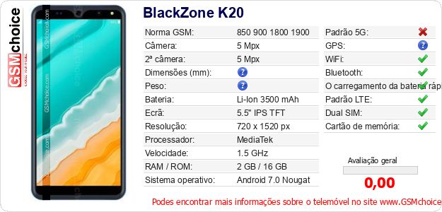 BlackZone K20 Especificações técnicas do telemóvel BlackZone K20 Especificações técnicas do telemóvel