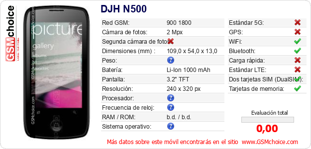 DJH N500 Datos técnicos del móvil DJH N500 Datos técnicos del móvil