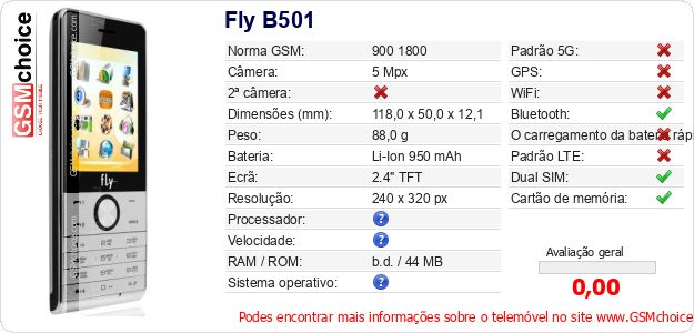 Fly B501 Especificações técnicas do telemóvel Fly B501 Especificações técnicas do telemóvel