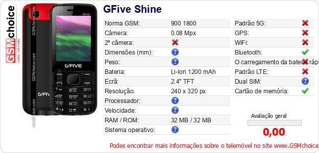 GFive Shine Especificações técnicas do telemóvel GFive Shine Especificações técnicas do telemóvel