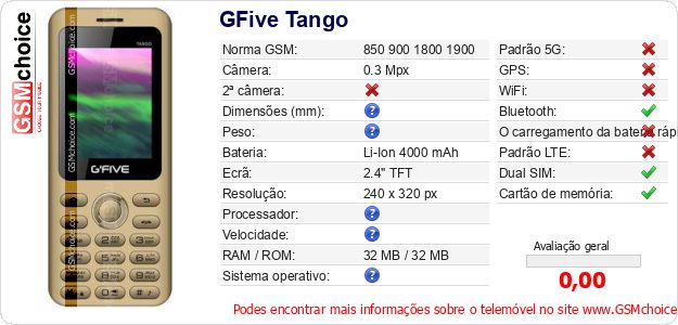GFive Tango Especificações técnicas do telemóvel GFive Tango Especificações técnicas do telemóvel