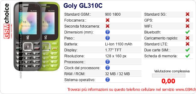 Goly GL310C Dati tecnici di telefono cellulare Goly GL310C Dati tecnici di telefono cellulare