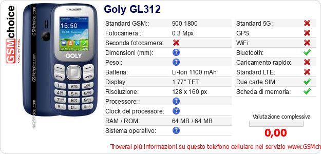 Goly GL312 Dati tecnici di telefono cellulare 