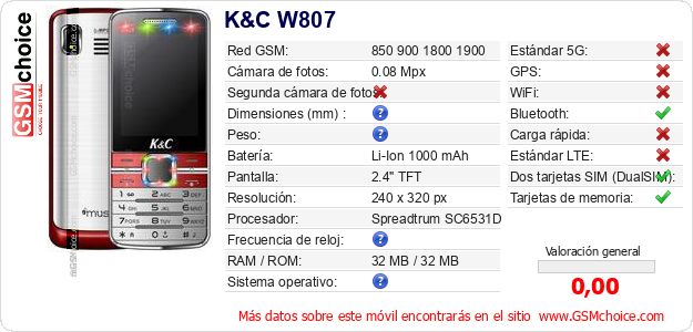 K&C W807 Datos técnicos del móvil K&C W807 Datos técnicos del móvil