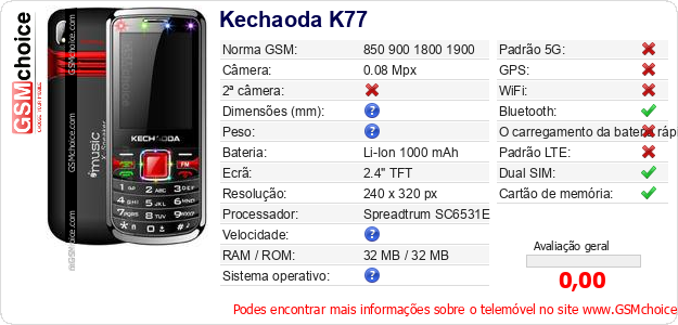 Kechaoda K77 Especificações técnicas do telemóvel Kechaoda K77 Especificações técnicas do telemóvel