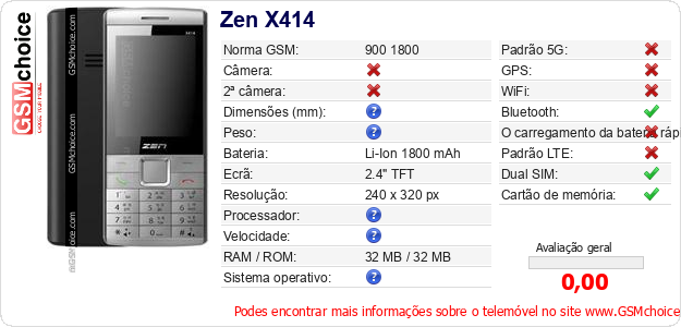 Zen X414 Especificações técnicas do telemóvel Zen X414 Especificações técnicas do telemóvel